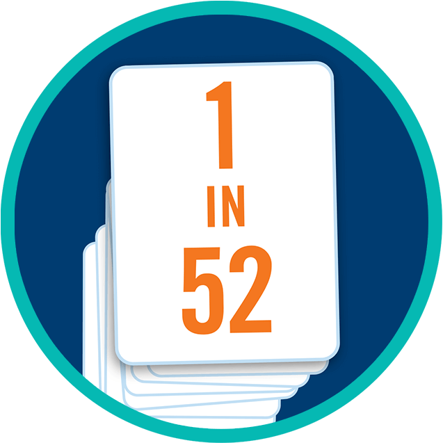 A stack of cards with the top card displaying “1 in 52”.