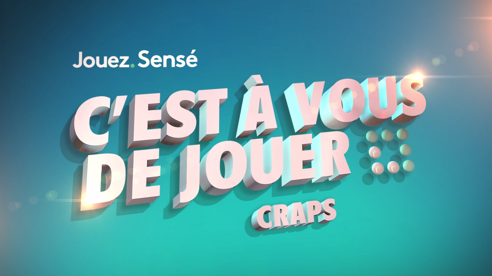 C’est à vous de jouer craps