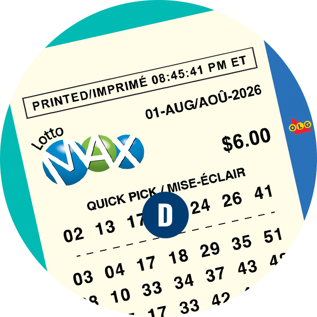 A LOTTO MAX ticket. D is over the lines of numbers.