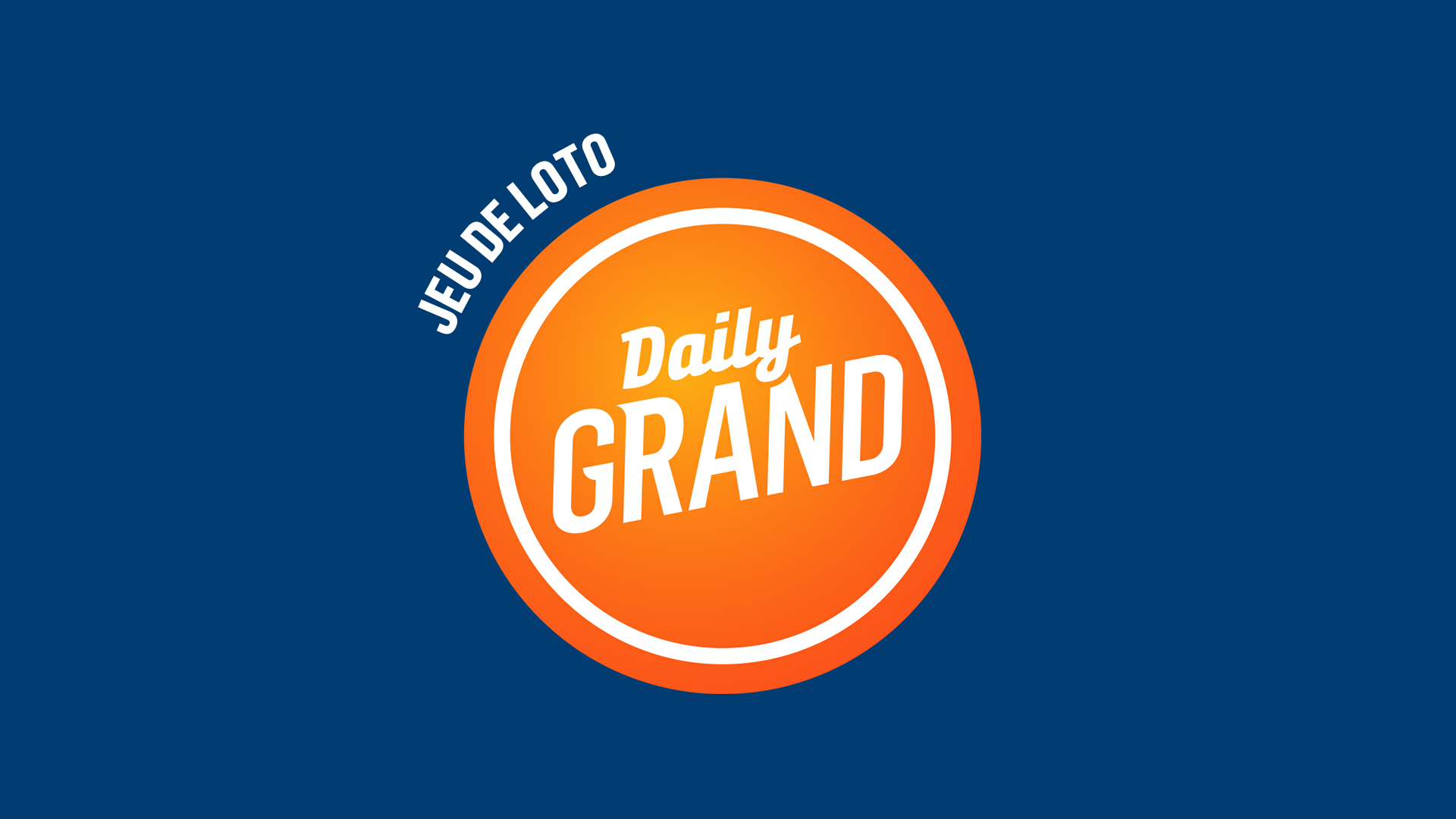 Comment jouer DAILY GRAND