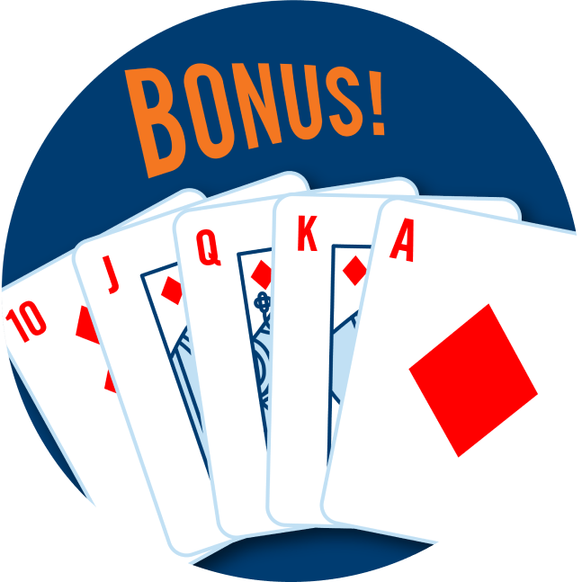 A royal flush is shown with a 10, Jack, Queen, King and an Ace of Diamonds with the word Bonus on top.