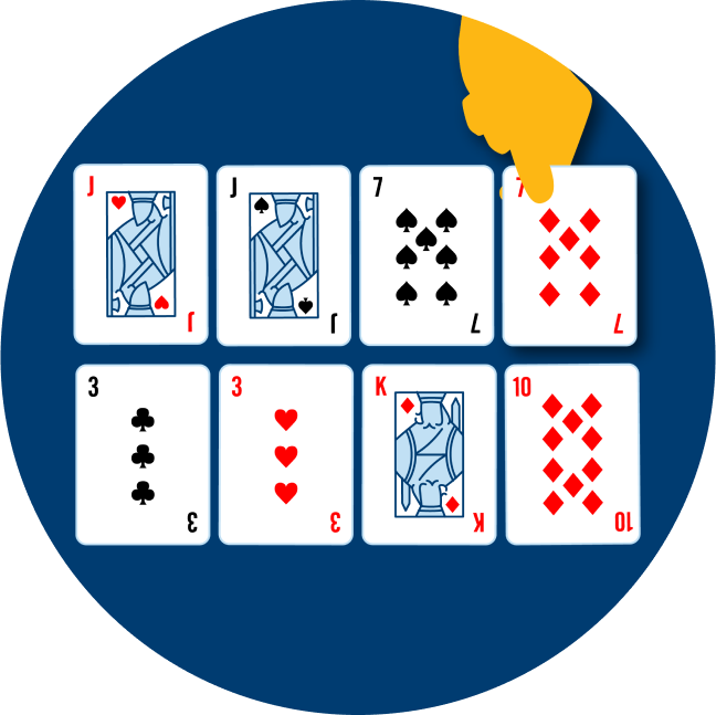 Two rows of cards are shown. The top row has: a Jack of Hearts, a Jack of Spades, a 7 of spades, a 7 of diamonds. The bottom row has a 3 of clubs, a 3 of hearts, a King of Diamonds and a 10 of diamonds.