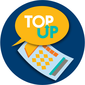 A speech bubble is shown saying TOP UP representing that players can ask for a TOP UP at the retailer.