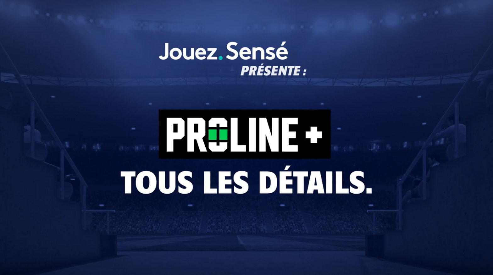 Proline+ : Tous les détails